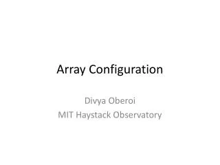 Array Configuration