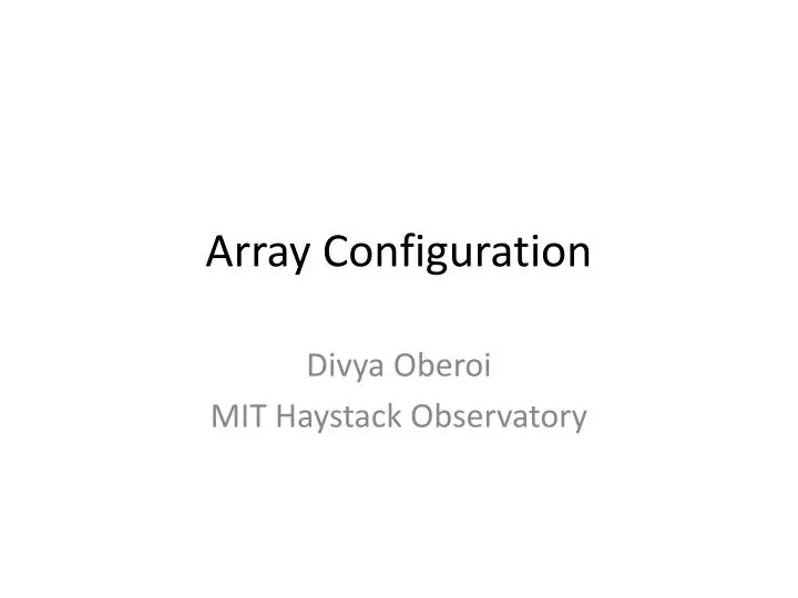 array configuration