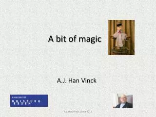 A bit of magic