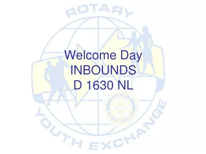 welcome day inbounds d 1630 nl