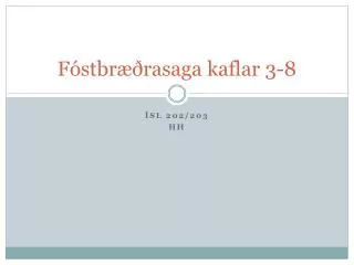f stbr rasaga kaflar 3 8