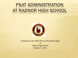 PSAT Administration at Radnor High School