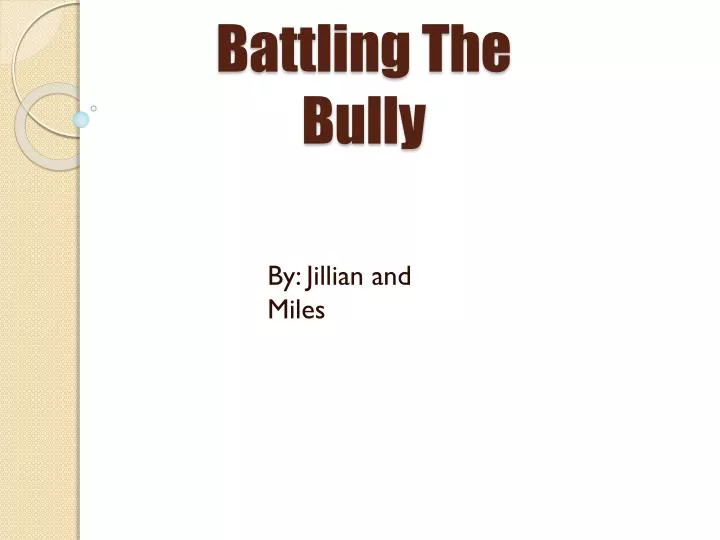 battling the bully