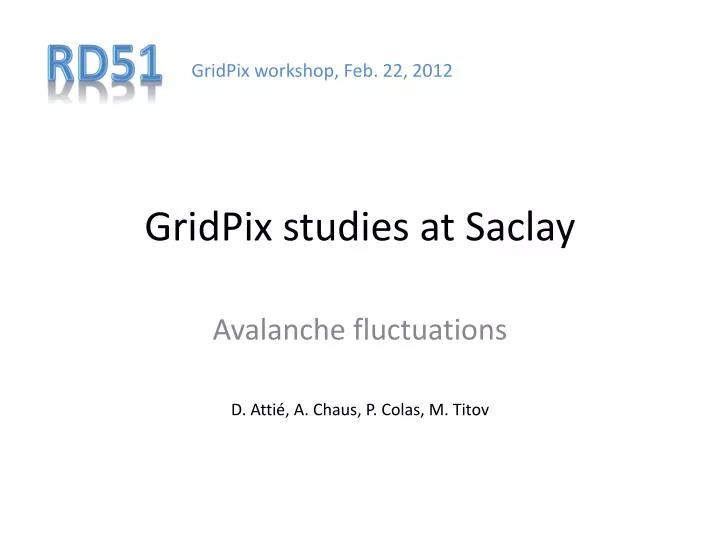 gridpix studies at saclay