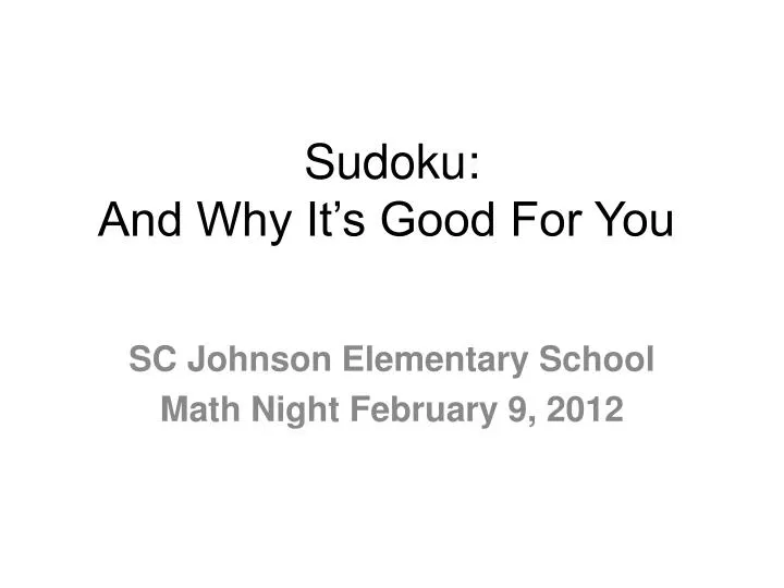 sudoku and why it s good for you