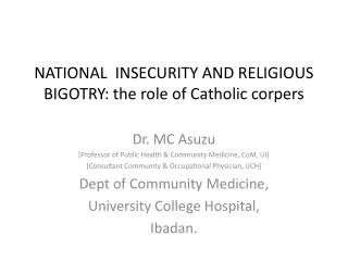NATIONAL INSECURITY AND RELIGIOUS BIGOTRY: the role of Catholic corpers