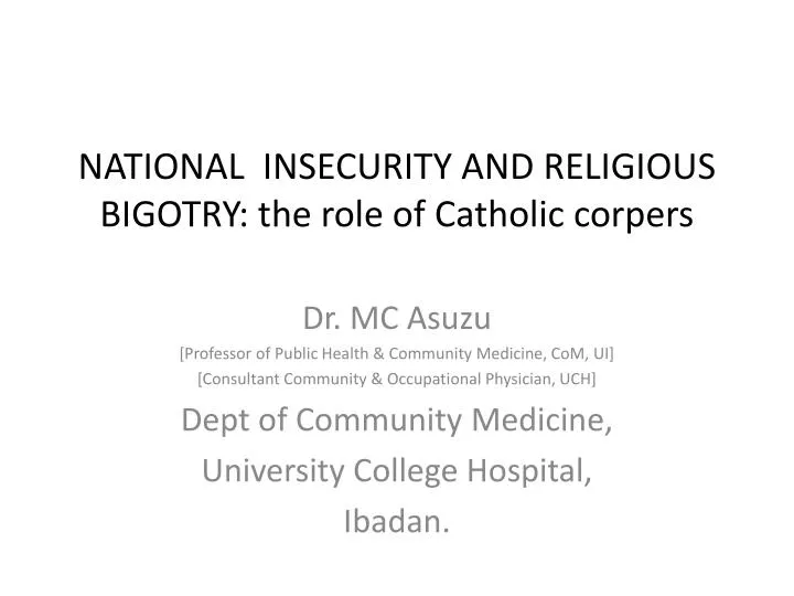 national insecurity and religious bigotry the role of catholic corpers