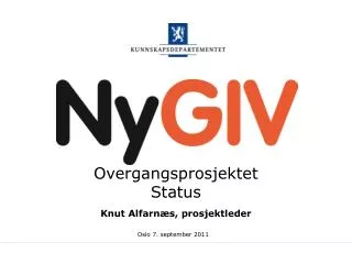 overgangsprosjektet status