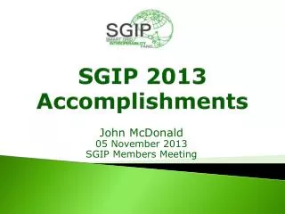 SGIP 2013 Accomplishments