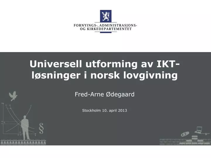 universell utforming av ikt l sninger i norsk lovgivning