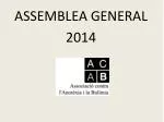 ASSEMBLEA GENERAL 2014 - slide 1