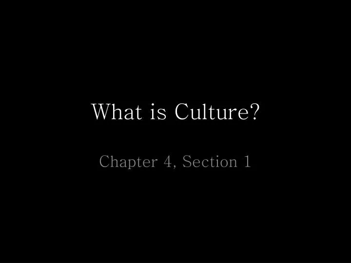 what is culture