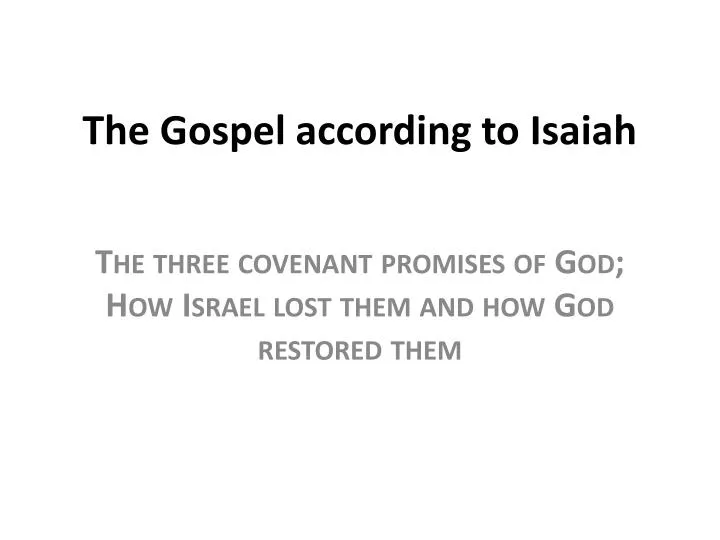 the gospel according to isaiah