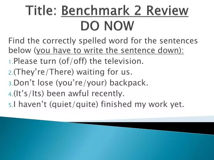 title benchmark 2 review do now