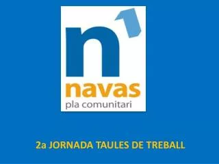 2a JORNADA TAULES DE TREBALL
