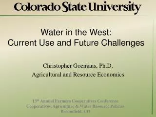 Water in the West: Current Use and Future Challenges