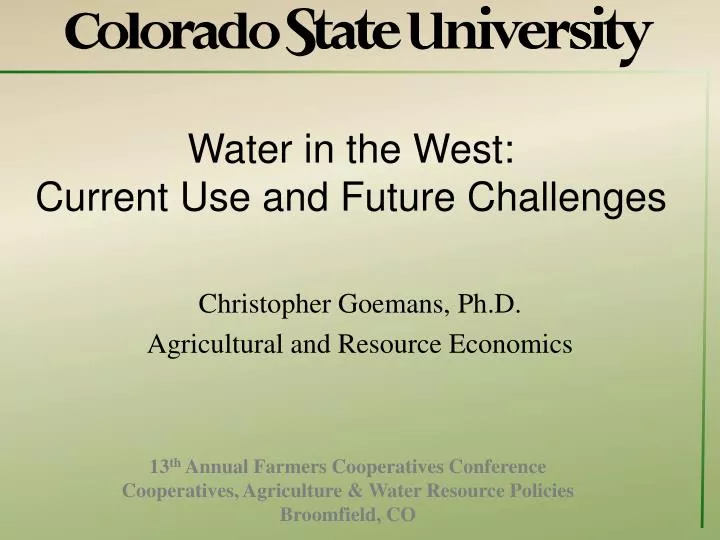 water in the west current use and future challenges