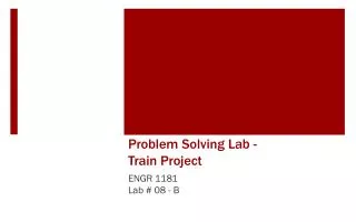 Problem Solving Lab - Train Project