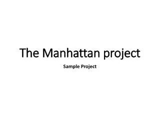 The Manhattan project