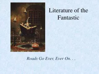 Literature of the Fantastic