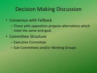Decision Making Discussion
