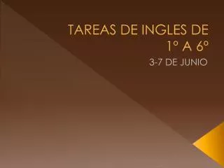 tareas de ingles de 1 a 6