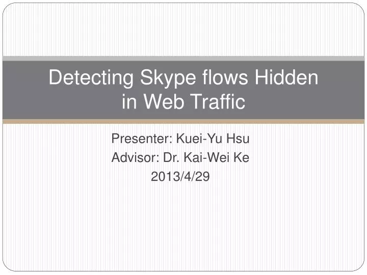 detecting skype flows hidden in web traffic