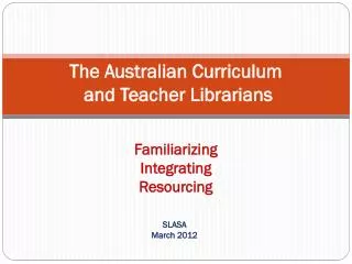 The Australian Curriculum and Teacher Librarians