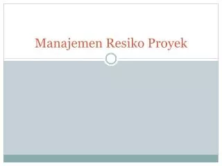 manajemen resiko proyek