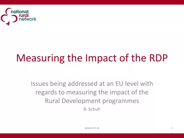 measuring the impact of the rdp