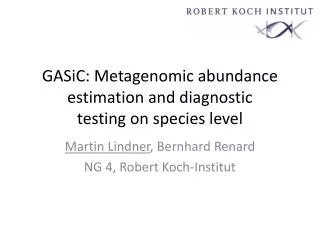 GASiC: Metagenomic abundance estimation and diagnostic testing on species level
