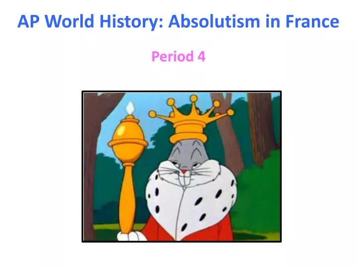 ap world history absolutism in france