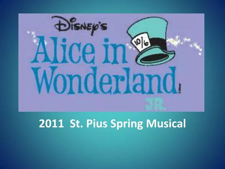 2011 st pius spring musical