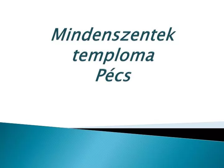 mindenszentek temploma p cs