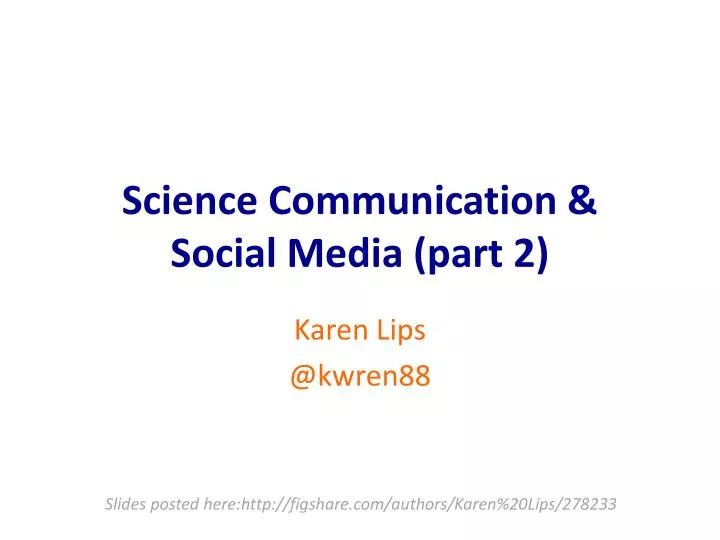 science communication social media part 2