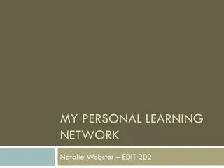 My Personal Learning Network