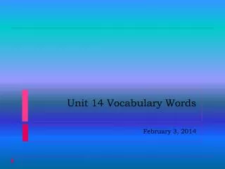 Unit 14 Vocabulary Words