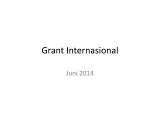 Grant Internasional