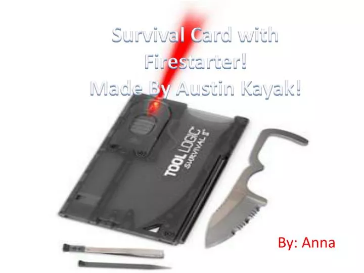 survival card with firestarter made by austin kayak