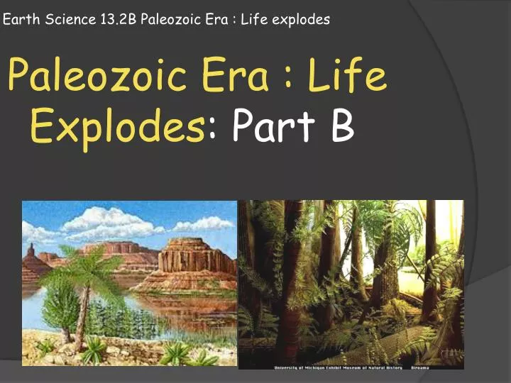 earth science 13 2b paleozoic era life explodes