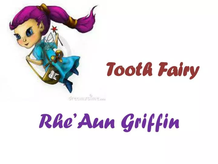 tooth fairy