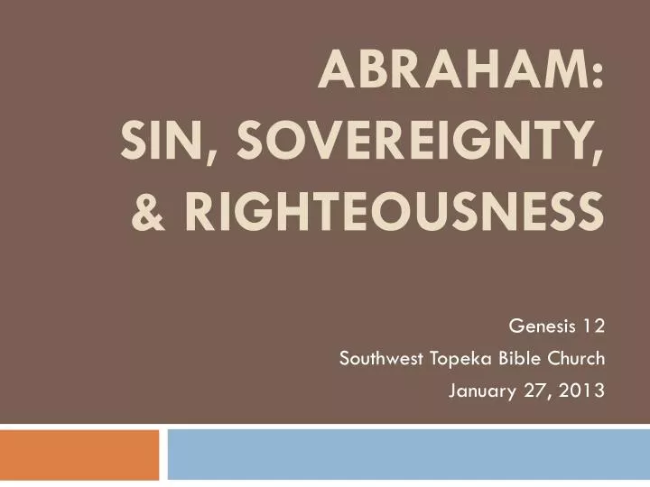 abraham sin sovereignty righteousness