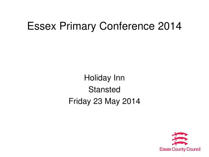 essex primary conference 2014