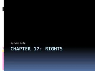 Chapter 17: Rights