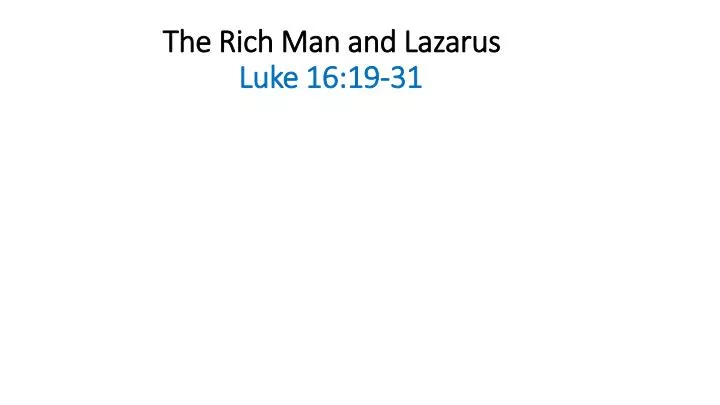the rich man and lazarus luke 16 19 31