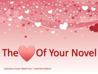 Literature Circles Week Four | Valentine Edition