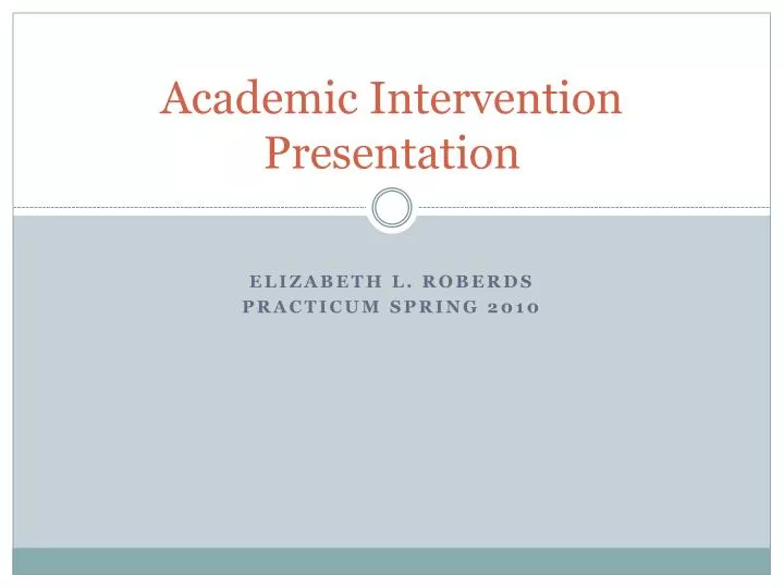 academic intervention presentation