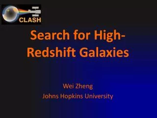 Search for High-Redshift Galaxies