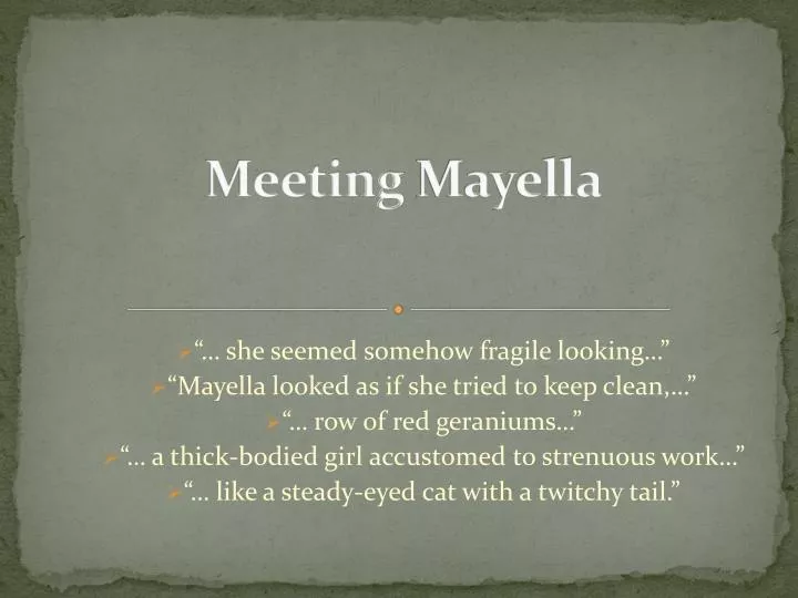 meeting mayella
