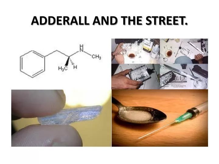 adderall and the street